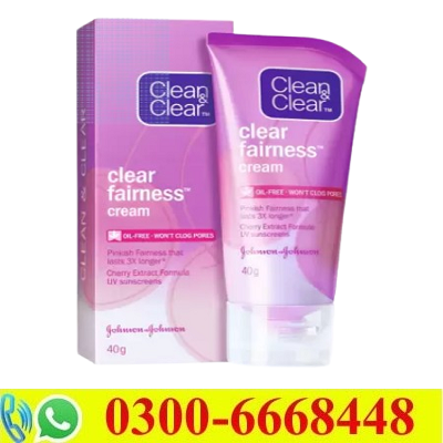 Clean and Clear Fairness Cream in Pakistan